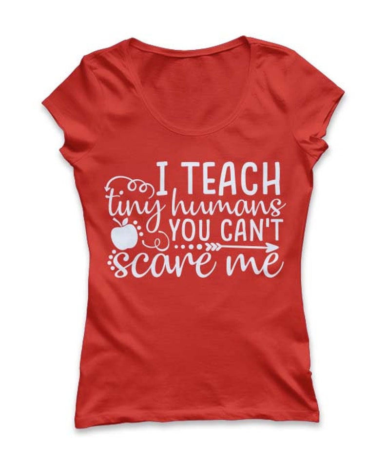 Download I Teach Tiny Humans You Can't Scare Me Svg Teacher Svg | Etsy