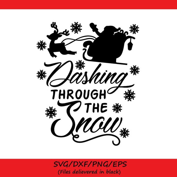 Free Free 51 Dashing Through The Snow Svg Free SVG PNG EPS DXF File