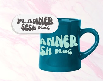 Planner Sesh Mug Pastel Curvy Diner mug Gift for Planner Babe Erin Condren Lover