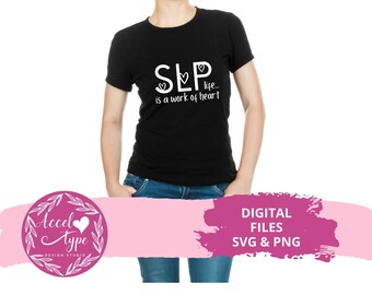 SLP Life SVG, Speech Language Pathology Cut File SVG, Cricut Cut File.