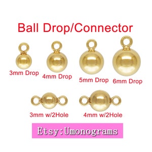 Pode incluir: Conectores de queda de bola de ouro em vários tamanhos, incluindo 3 mm, 4 mm, 5 mm e 6 mm. Os conectores são mostrados com e sem um laço para prender às joias.