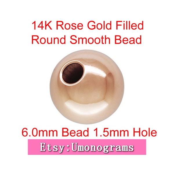 14K Rose Gold Filled 6mm ronde lisse sans couture perles vif brillant 1,5 m trou intercalaires en vrac gros bijoux bricolage résultats 1/20 14kt RGF