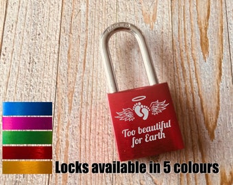 Personalised Engraved in memory Padlock - In loving Memory - Add your message on the back - 5 Colours Available - Too Beautiful for Earth