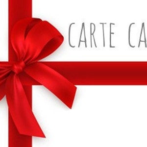 May include: A red ribbon tied in a bow with the text "CARTE CADEAU" on a white background.