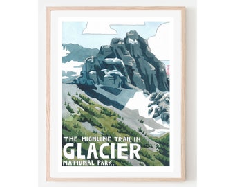 Glacier National Park Travel Poster- Highline Trail Glacier, glacier travel poster, national park art, vintage travel poster
