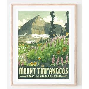 Mount Timpanogos Travel Poster- Mount Timp Art, Utah Travel Poster, Utah Home Décor, Utah Wall Art, Mountain Landscapes