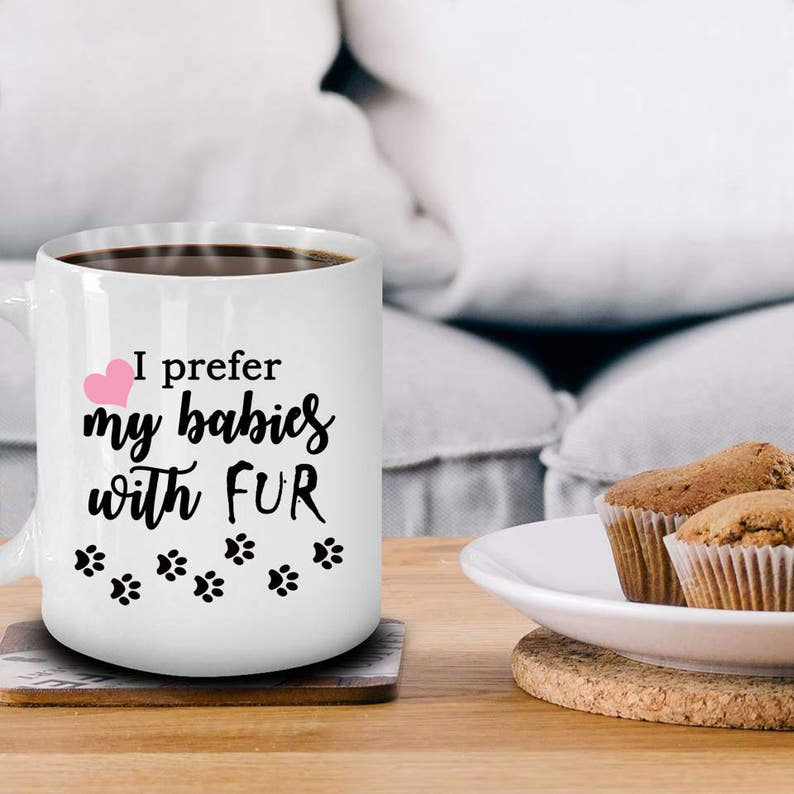Fur Babies Mug Gift for Fur Baby Mom Dog Mom Gift Dog Mom Etsy