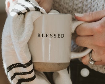 Blessed Stoneware Coffee Mug | Religious Coffee Mug | Christian Mug | Inspirational Tea Cup | Positive Coffee Mug | Christian Gift | Rustic