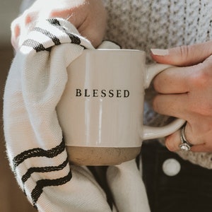 Blessed Stoneware Coffee Mug Religious Coffee Mug Christian Mug Inspirational Tea Cup Positive Coffee Mug Christian Gift Rustic image 1