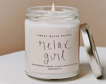 Relax Girl Soy Candle | Eucalyptus and Peppermint Soy Wax Candle | Motivational Gift for Mom, Sister, Friend, Coworker | Made in the USA