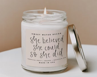 She Believed She Could So She Did Candle | Inspirational Candle | Soy Wax Candle | Motivational Gift | Girl Boss Candle | Pink Candle