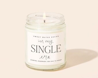 In My Single Era Soy Candle | Single Girl or Mom Gift | Galentine's Day Gift | Single Friend Gift | Single Girl Era | Funny Gift for Her