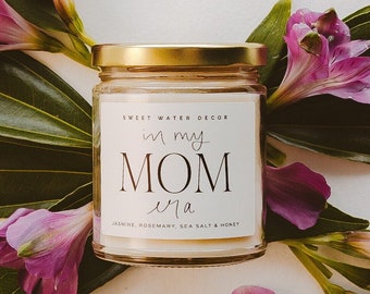 In My Mom Era Soy Candle | Jasmine, Rosemary, Sea Salt, and Honey Scented Candle | Mother's Day Gift | Relaxing Gifts for Mom, Baby Showers