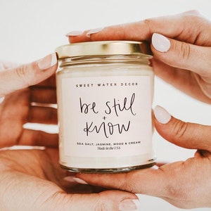 Be Still and Know Candle - Soy Christian Candle - Christian Gifts - Bible Verse Candle - Religious Gifts, Scripture Candle - Gift for Friend