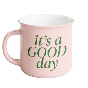 It's A Good Day Coffee Mug Ceramic Campfire Coffee Mug Inspirational and Motivational Coffee Mug Gift Dishwasher Safe image 2