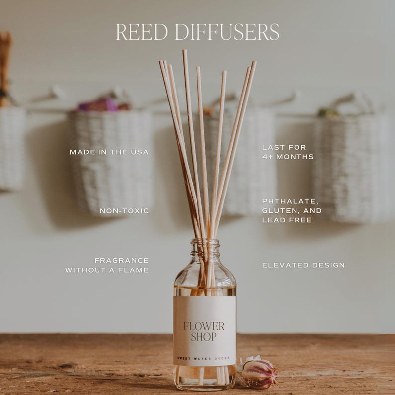 May include: A clear glass reed diffuser bottle with a label reading FLOWER SHOP and SWEET WATER DECOR, containing liquid and several wooden reeds. Text on the image includes REED DIFFUSERS, MADE IN THE USA, NON-TOXIC, and LAST FOR 4+ MONTHS.