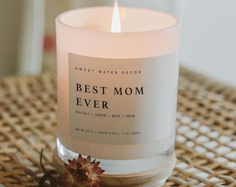 Best Mom Ever Soy Candle: 11 oz Candle Gift for Mother's Day