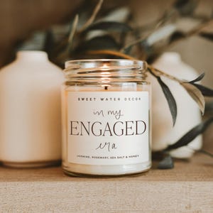 In My Engaged Era Candle – Bride To Be Gift, Jasmine, Sea Salt & Honey Notes - Soy Wax Blend Engagement Candle