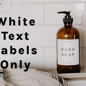 White Text Labels for Dispensers | 3&quot; Waterproof Soap Bottle Labels | Dish Soap and Hand Soap Labels | 16 oz Bottle Labels | Kitchen Labels