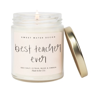 Best Teacher Ever Soy Candle | Teacher Appreciation and End of School Year Gifts | Sea Salt, Citrus, Musk, and Amber Soy Wax Candle