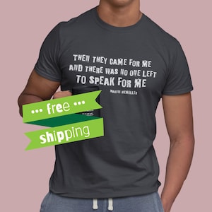 Martin Niemöller Quote T-Shirt: Political Activist Unisex Tee