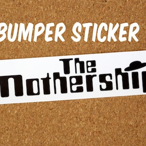 The Mothership Minivan Bumpersticker - Alien UFO for Mom&#39;s Minivan or Car