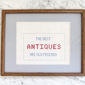 The Best Antiques Are Old Friends Cross Stitch. Vintage Cross Stitch Saying. Antique Needlework. Vintage Kitchen Art. Vintage Word Art