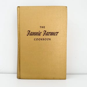 The Fannie Farmer Cookbook Eleventh Edition 1965 by Fannie Merritt Farmer, New England Cookbook, Vintage Recipes, Classic American Cookbook