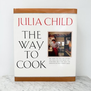 Julia Child&#39;s The Way to Cook 1989 First Edition Fifth Printing, Julia Child Cookbook, Gift for Julia Child Fan, Large Hardcover Cookbook