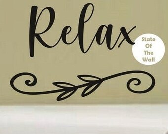 JUST RELAX WALL DECAL VINYL LETTERING BATHROOM READING BOOK MEDITATION MUSIC