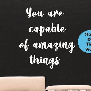 You are capable of amazing things Wall Decal  namaste Vinyl Sticker Art Decor Bedroom Design Mural living room modern