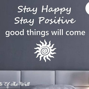 Stay Happy Stay Positive Wall Decal good vibes  namaste Vinyl Sticker Art Decor Bedroom Design Mural flower Buddha namaste yoga living room