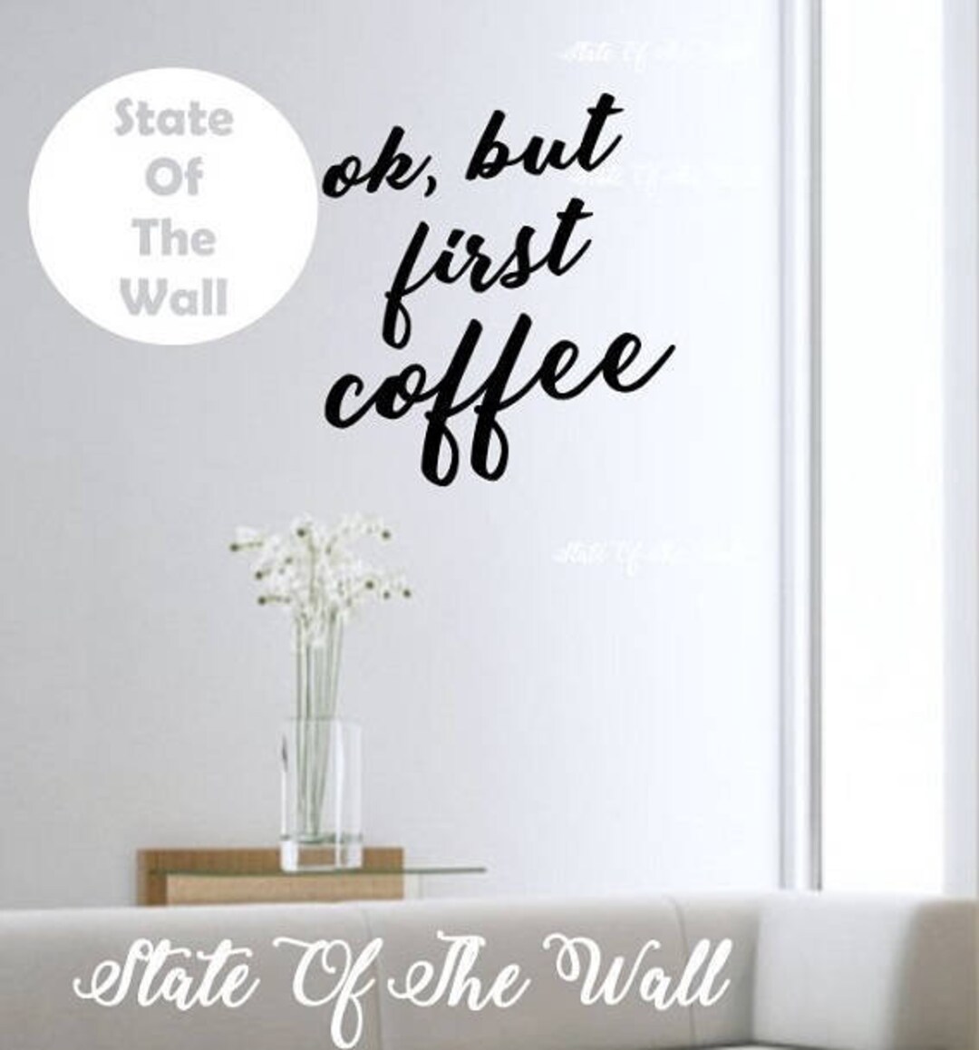 Ok but First Coffee Wall Decal Sticker Art Decor Bedroom - Etsy