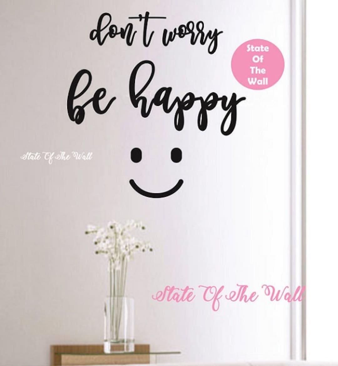 Dont Worry Be Happy Wall Decal Namaste Vinyl Sticker Art Decor Bedroom ...