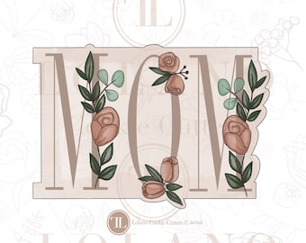 Tall mom plaque with greenery cookie cutter