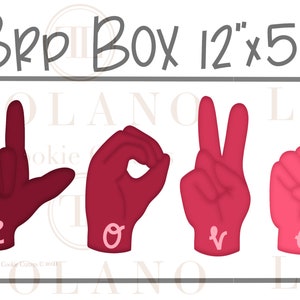 LOVE in sign language cookie  cutter set of 4