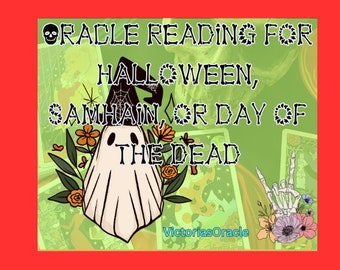 Oracle Reading For Halloween, Samhain, or Day of The Dead, Fast, and Fun Reading, Choose Your Deck, Pick A Card