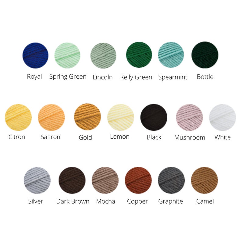 May include: A color chart of yarn with 18 different colors. The colors are arranged in three rows of six. The colors are: Royal, Spring Green, Lincoln, Kelly Green, Spearmint, Bottle, Citron, Sattron, Gold, Lemon, Black, Mushroom, White, Silver, Dark Brown, Mocha, Copper, Graphite, and Camel.