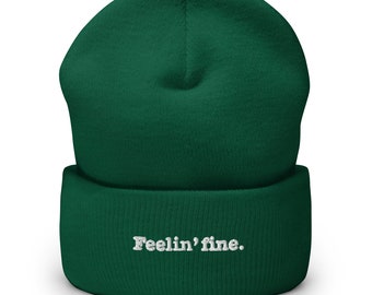 Feelin’ Fine Cuffed Beanie