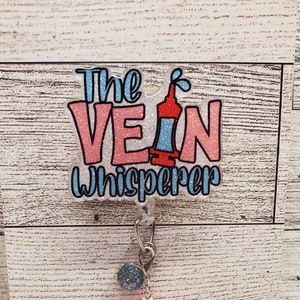 Vein Whisperer Badge Reel, ID badge reel, phlebotomist badge reel, medical professional gift, Phlebotomy badge reel, phlebotomist gift