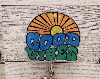 Good Vibes Badge Reel: Glitter Acrylic ID Holder