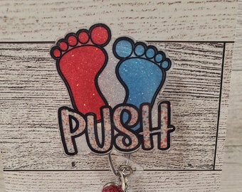 Baby Feet Badge Reel: Glitter Push Design, L & D Nurse ID Holder