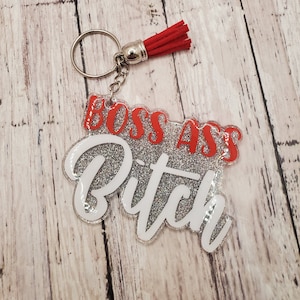 Boss Ass Bitch Keychain, keychain, snarky keychain