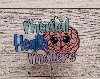 Mental Health Matters Badge Reel: Glitter Brain, Counselor Gift