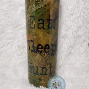 Eat Sleep Hunt camouflage custom tumbler