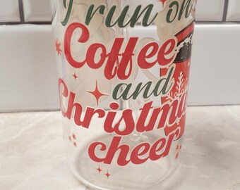 I Run on Coffee and Christmas Cheer Libby Glass Can: Holiday Drinkware