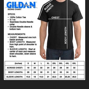 May include: A sizing chart for Gildan t-shirts, showing measurements in inches for across chest, body length, and sleeve length. The chart includes sizes from small to 5XL.