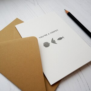 You're A Keeper, Letterpress Card image 3