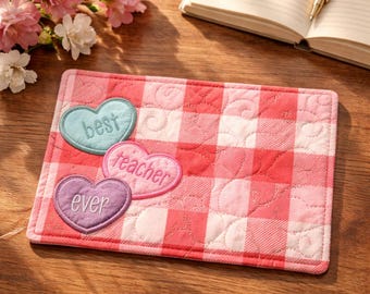 Best Teacher Ever Hearts Embroidered Mug Rug – Quilted Fabric Coaster, Cute Coffee Mug Mat, Handmade Mug Rug, Desk or Table Accessory