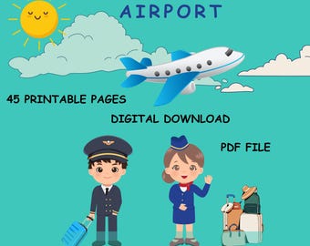 May include: A printable airport playset with 45 pages. The digital download includes a PDF file with illustrations of a pilot, a flight attendant, a plane, and luggage. The text "AIRPORT" is at the top of the image. The text "DRAMATIC PRETEND PLAYSET" is at the bottom of the image.